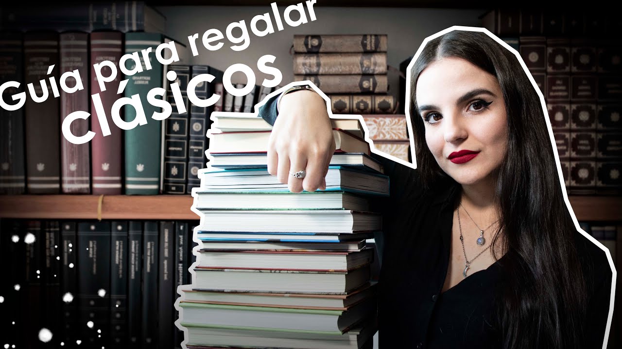 ✨📚 GUÍA DEFINITIVA PARA REGALAR CLÁSICOS 📚✨| +20 recomendaciones | moonlight books