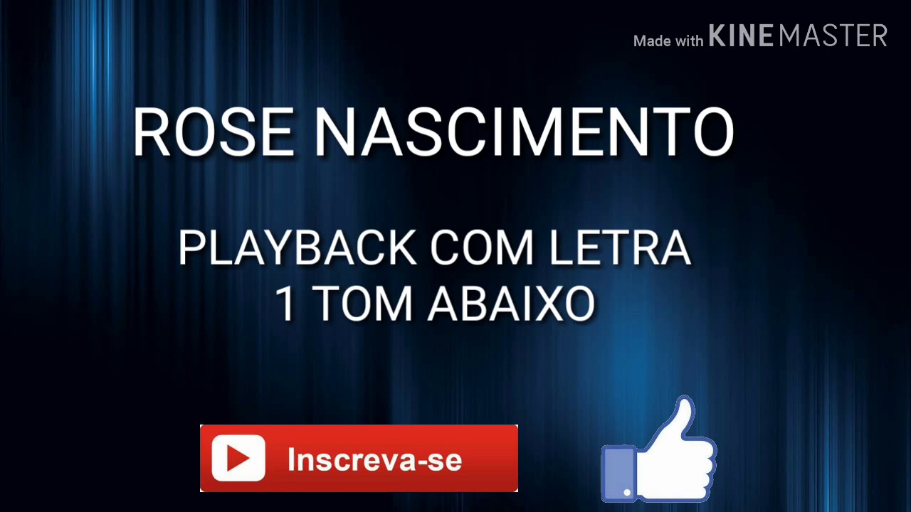 PLAYBACK SEMPRE FIEL 1 TOM ABAIXO -ROSE NASCIMENTO