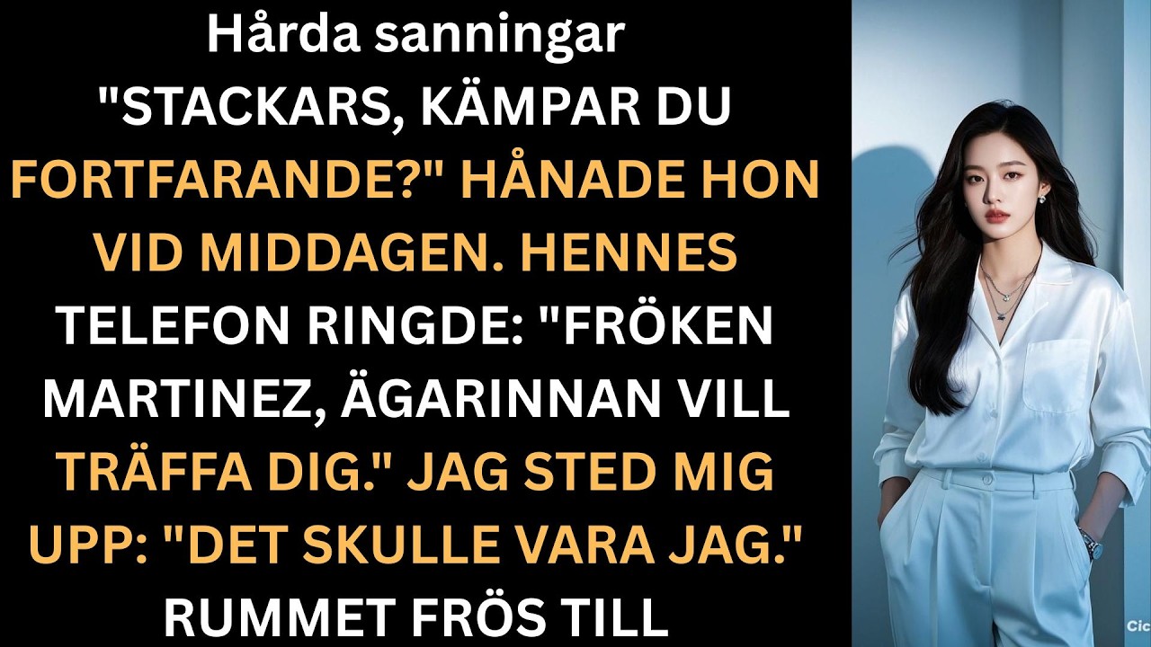 Hon kallade mig misslyckad  tills hennes chef kallade mig ägare