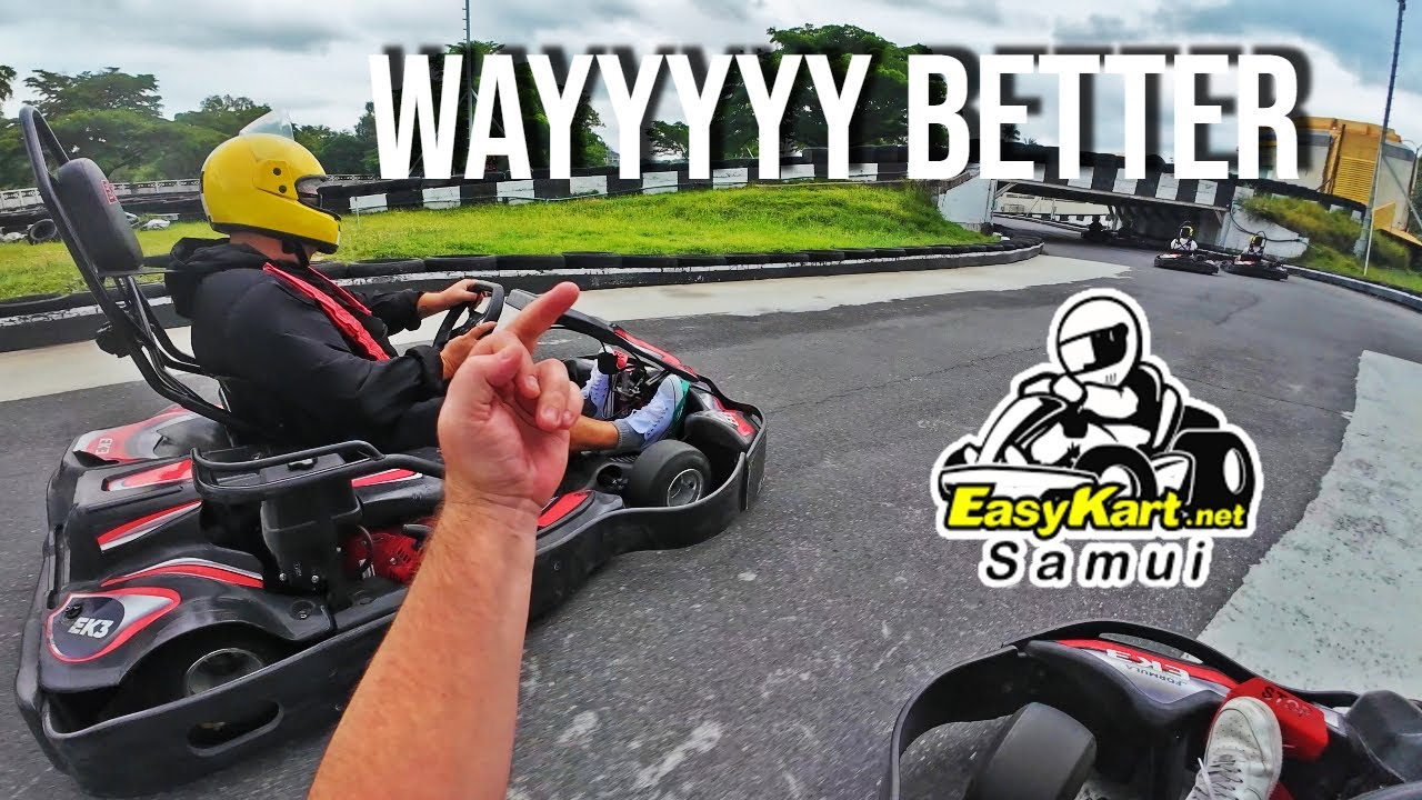 The Karts At This Place Are Waaaaaay Better | Easy Kart Koh Samui