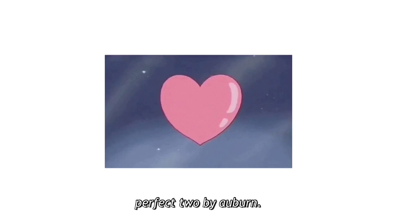 perfect two - auburn (slowed)