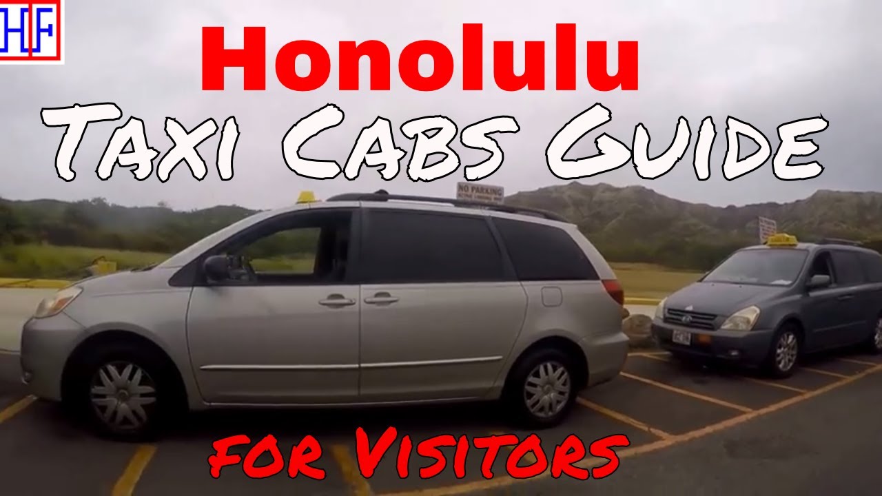 Honolulu - Taxi Cabs Guide - Getting Around - Helpful Info | Oahu Travel Guide - Episode# 3