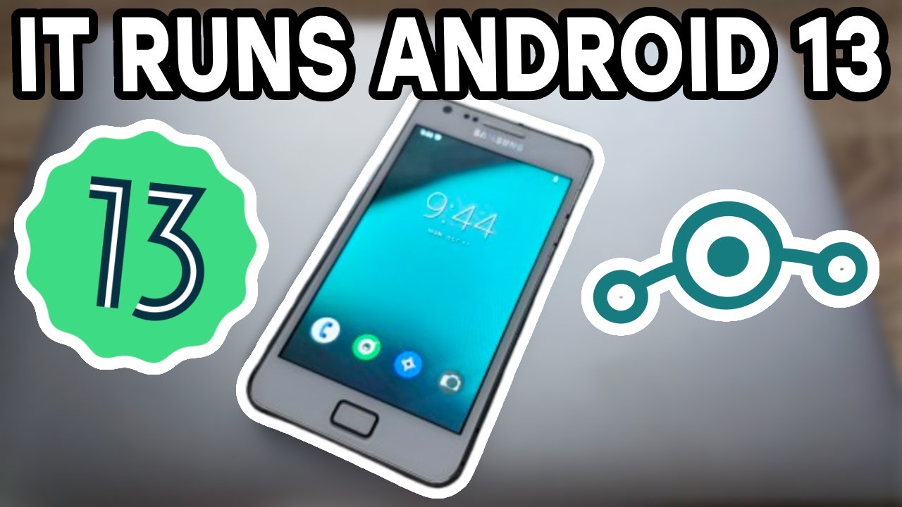 Installing Android 13 On The Galaxy S2 (LineageOS)