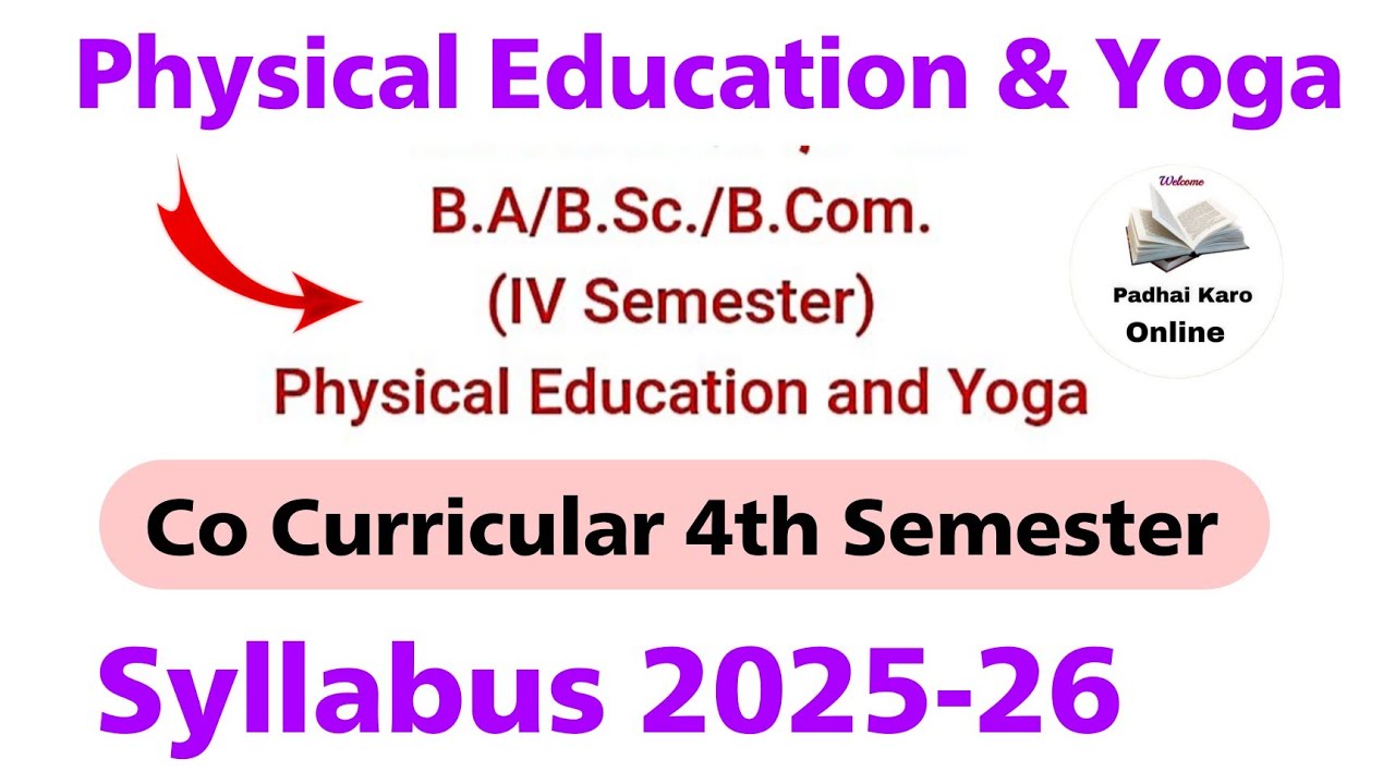 co curricular 4th semester syllabus 2025 | physical education and yoga ba 4th semester syllabus 2025