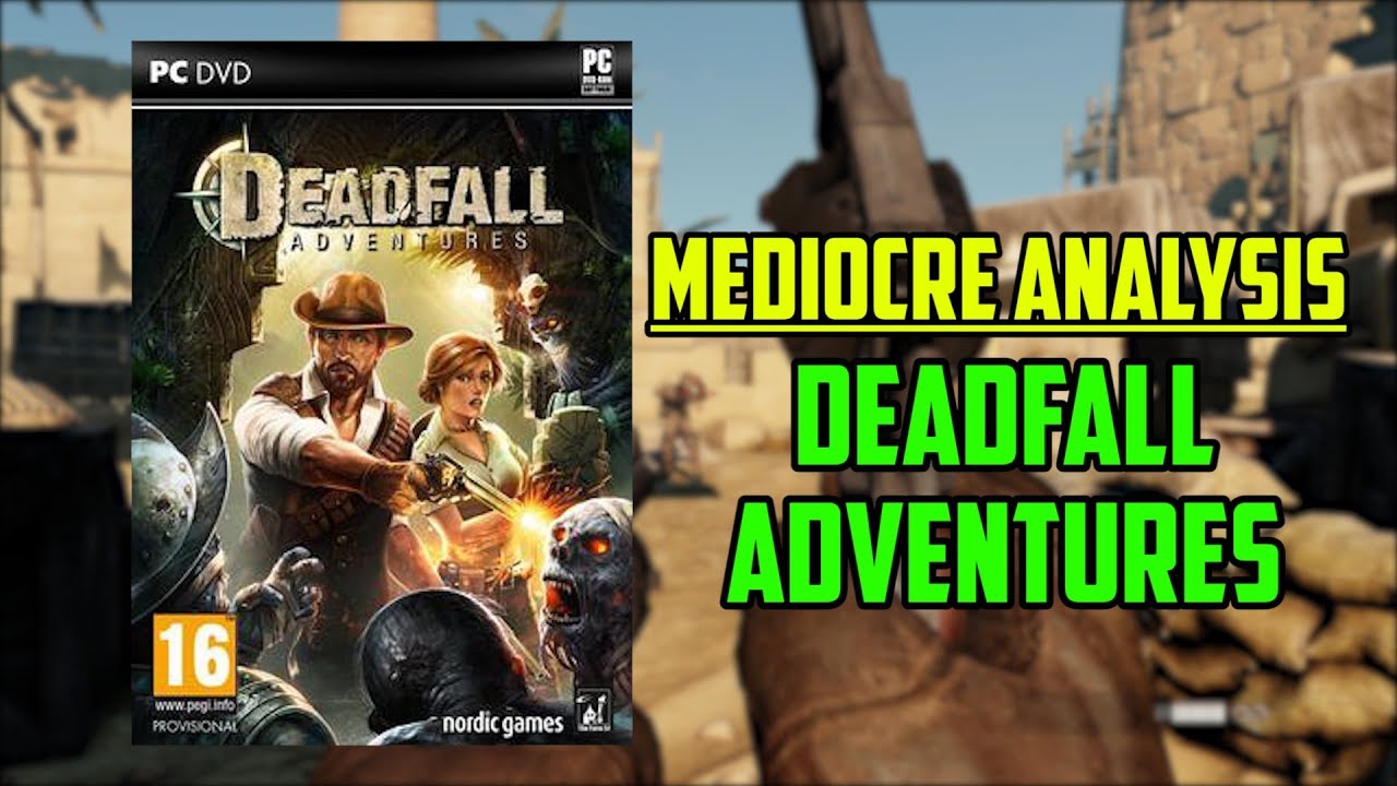 Посредственный анализ: приключения в Deadfall
