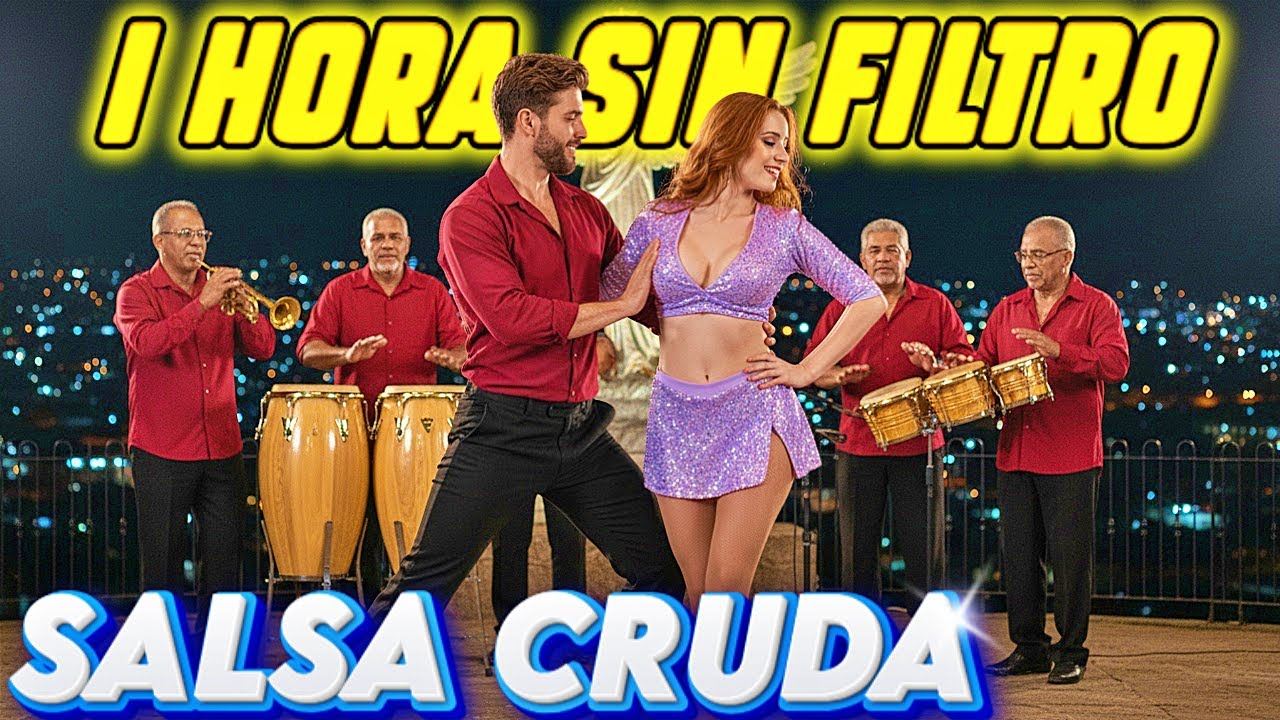 SALSA CRUDA 🔥 1 HORA SIN FILTRO SALSA DURA 2–3 💃 SALSA DE CALI