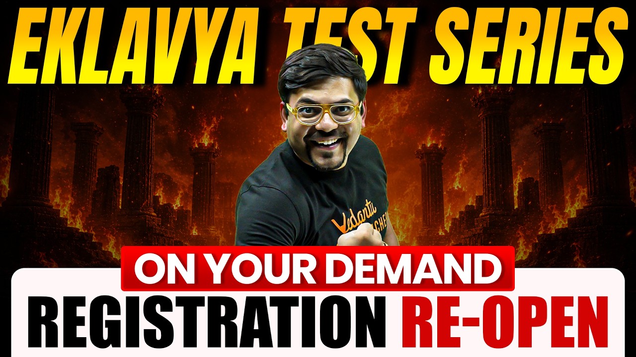 On Your Demand Eklavya Test Series Registration REOPEN! 🔥 | JEE 2027 | Harsh Sir