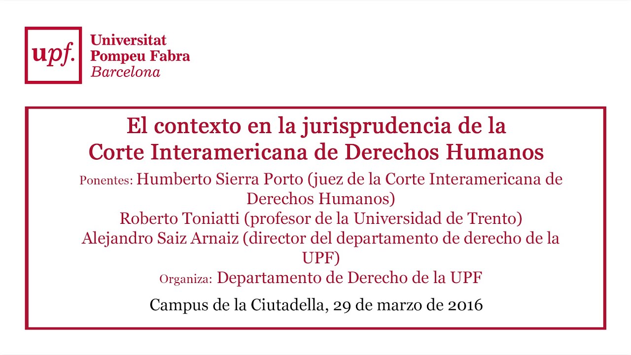 El contexto en la jurisprudencia de la Corte Interamericana de Derechos Humanos