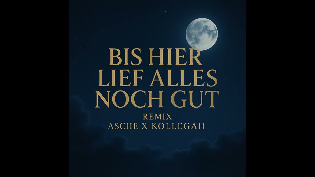Asche & Kollegah - Bis hier lief alles noch gut (Remix)