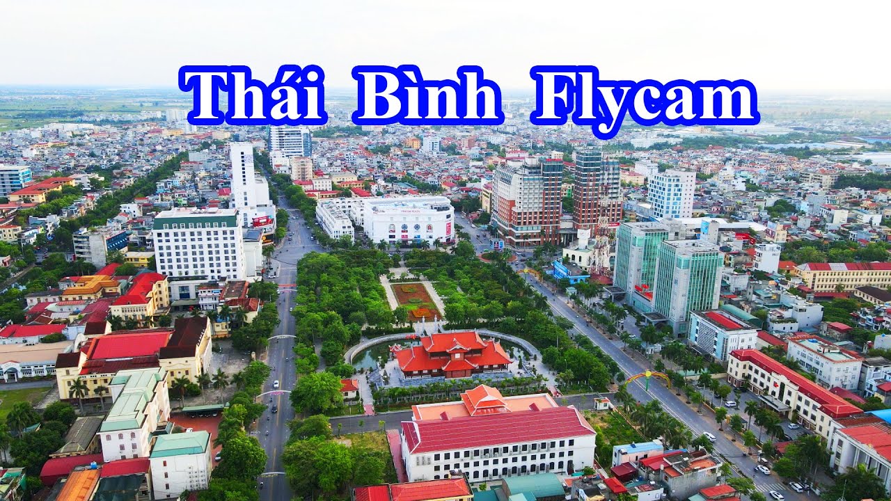 Toàn cảnh Thái Bình 🔴 Quá bất ngờ với diện mạo mới của Vựa Lúa Miền Bắc