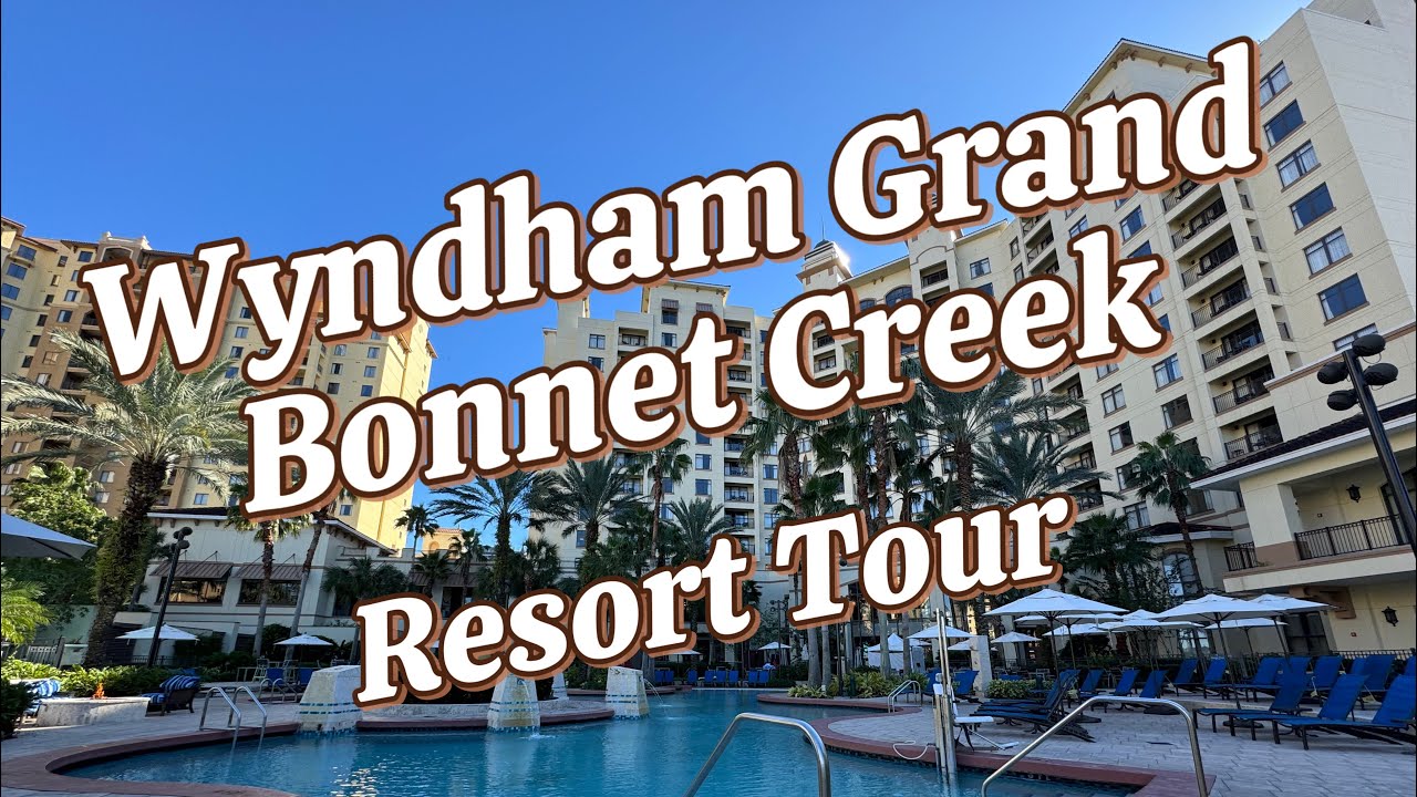 Wyndham Grand Bonnet Creek Resort Tour | Budget Friendly Walt Disney World Option