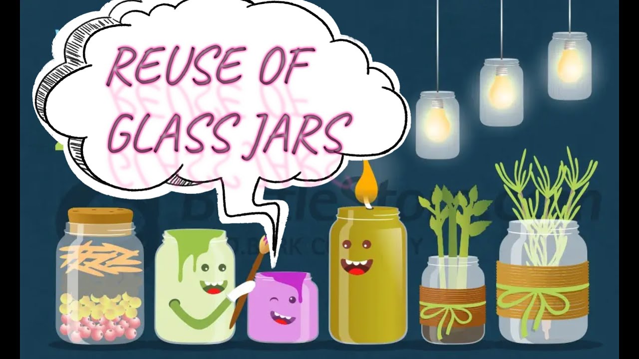 REUSE OF WASTE GLASS JARS/BOTTLES\\ DECOR OF GLASS JARS