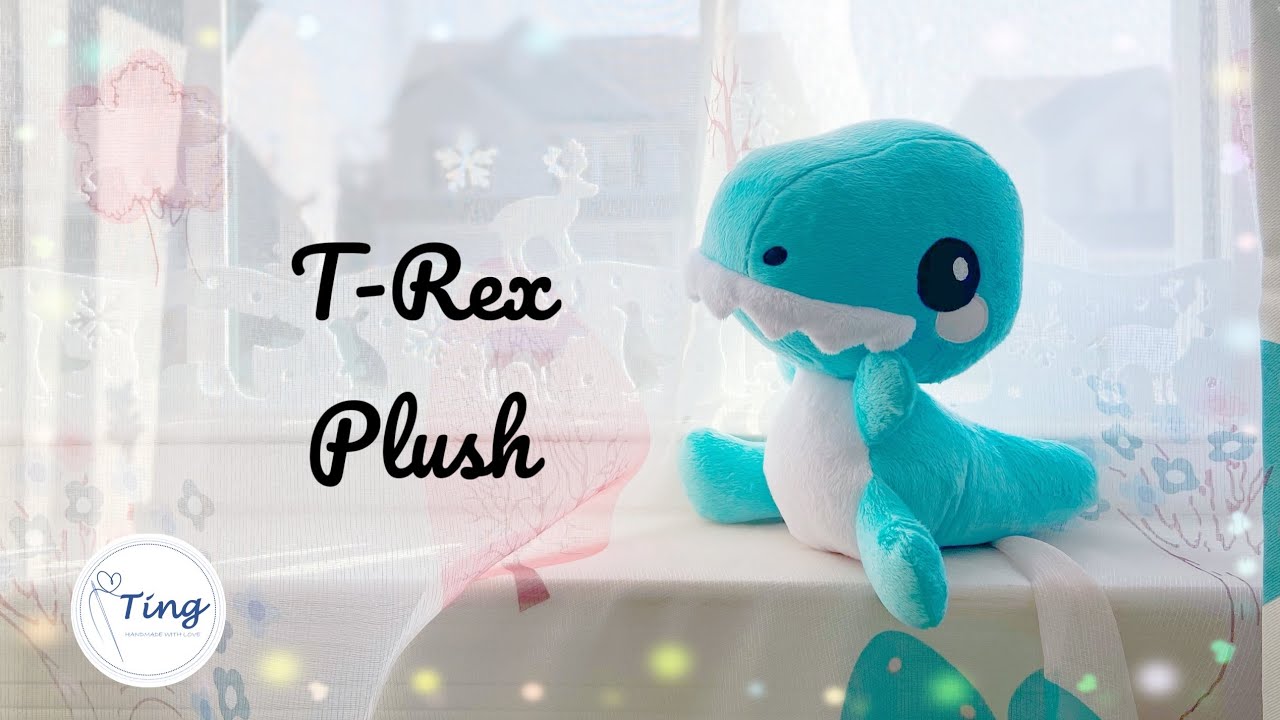 DIY T-Rex Plush Toy |【FREE PATTERN DOWNLOAD】| Step-by-step Tutorial for beginner | DIY霸王龙玩偶