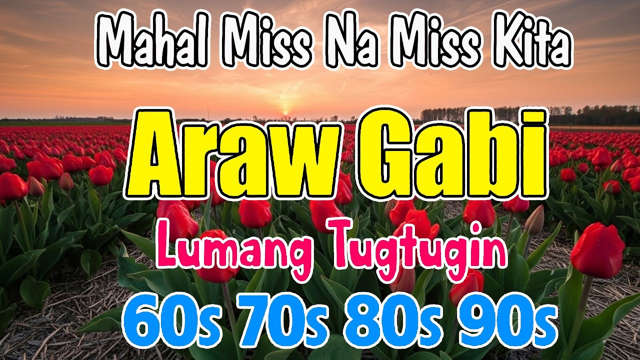 Mga Lumang Tugtugin 60s 70s 80s 90s 🎈Pure Tagalog Pinoy Old Love Songs 🎈 Pamatay Tagalog Love Song