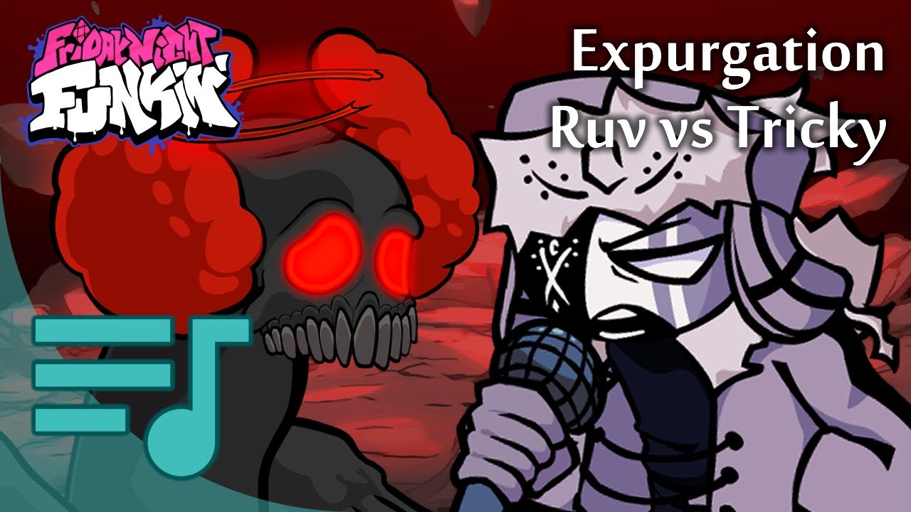 Ruv vs Tricky: Expurgation - Friday Night Funkin'