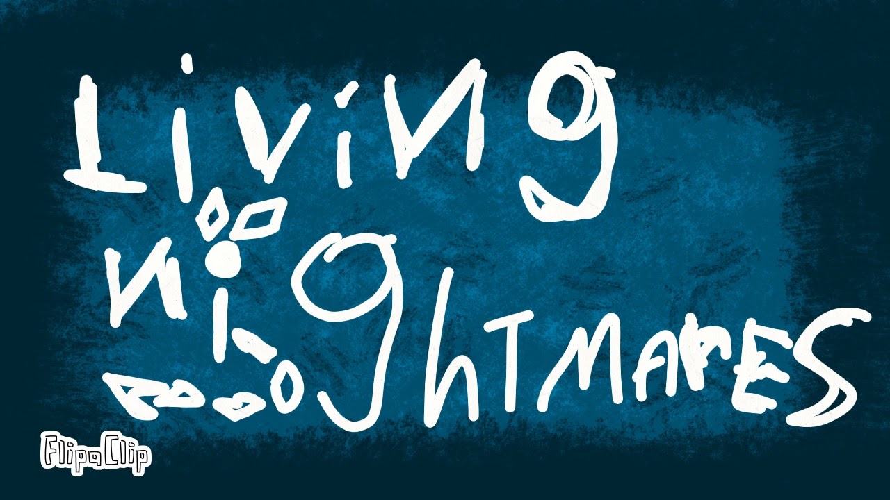 Menu (post nightmare route) living nightmares ost 