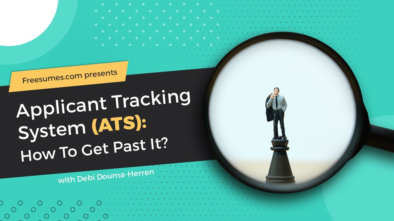 Applicant Tracking System: How To Get Past It | Resume Keyword Optimization
