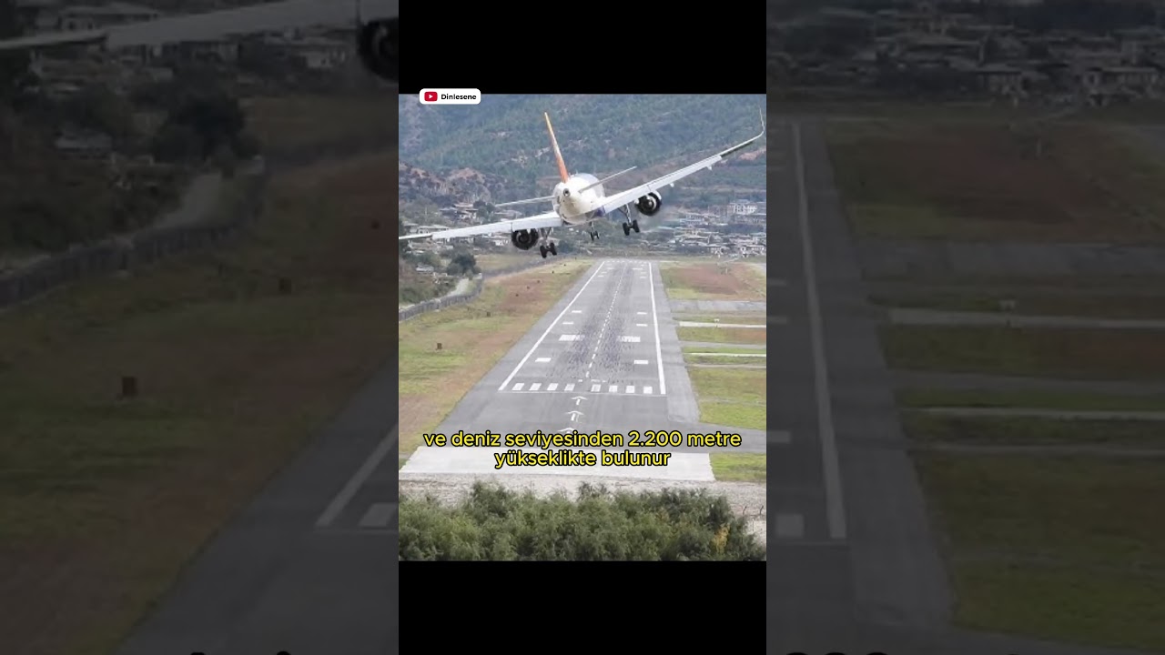 Yalnızca 24 Pilotun İniş Yapmasına İzin Verilen O Havalimanı