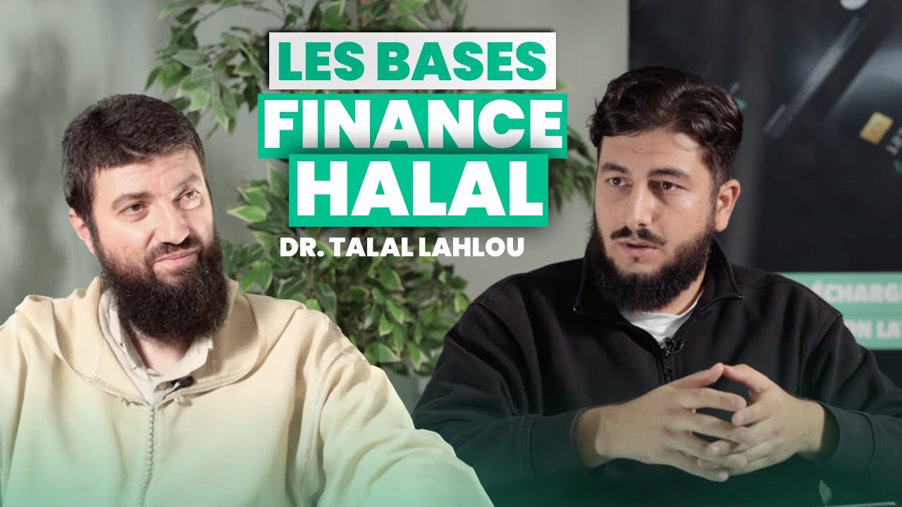 [LAYMOON PODCAST] - Comprendre les bases de la finance islamique - Dr Talal Lahlou