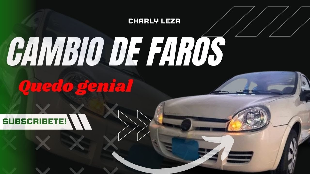 Cambio de Faros al Chevy C2 | @CharlyLeza