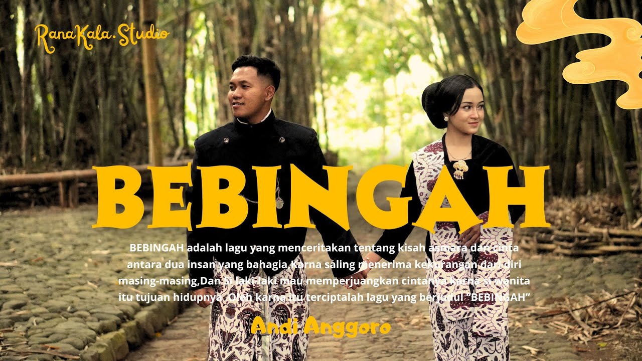 BEBINGAH - ANDI ANGGORO ( OFFICIAL MUSIK VIDEO) | SETYOMU LANDEPKE TRESNOKU