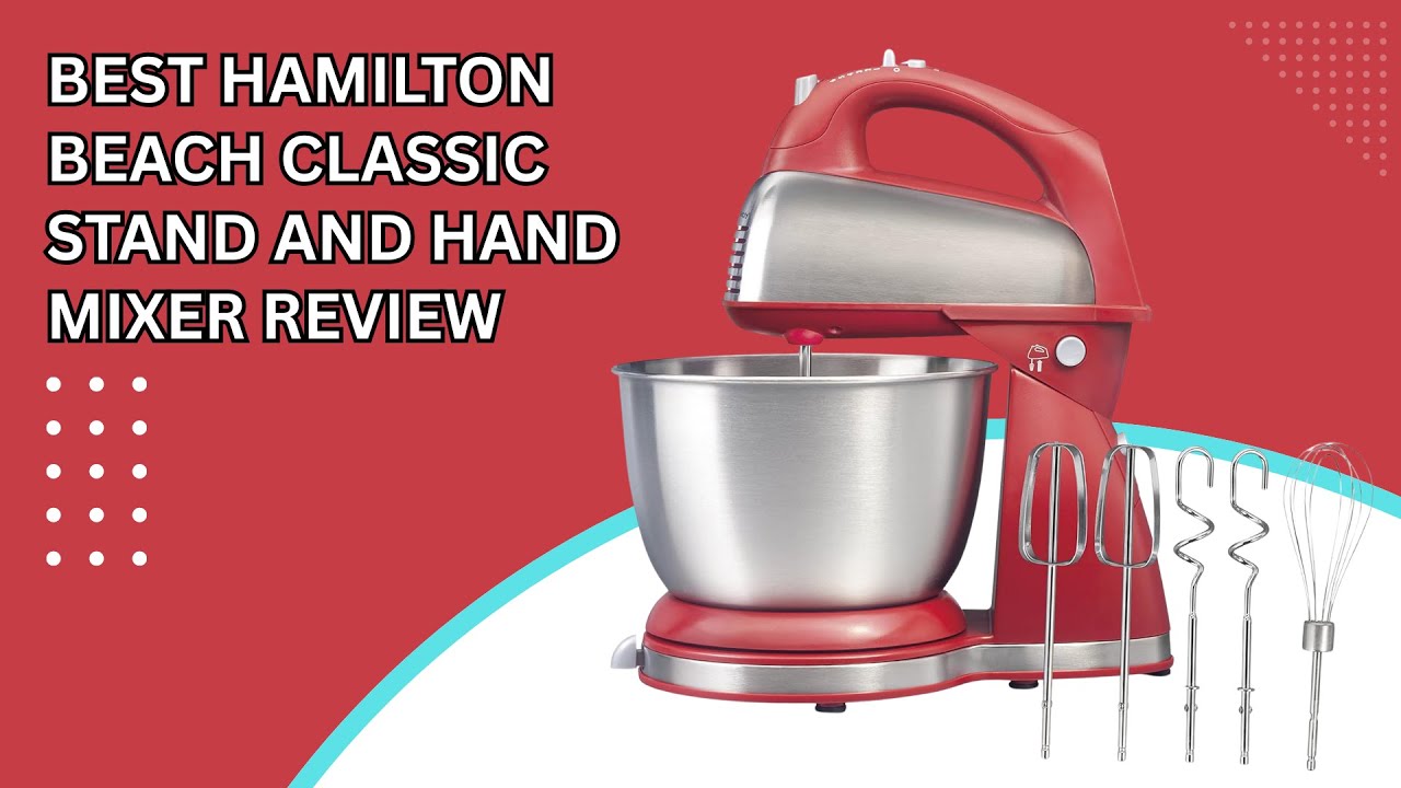 Best Hamilton Beach 4 Quart Mixer With 6 Speeds | QuickBurst & Bowl Rest Explained