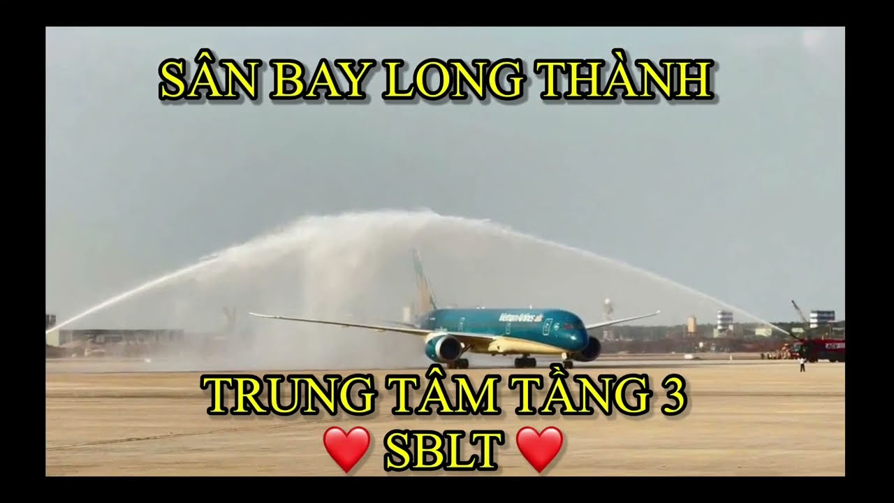 SBLT- TÌNH HÌNH THI CÔNG TẦNG 3 và KHU VỰC TRÁI ❤️ NHÀ GA 