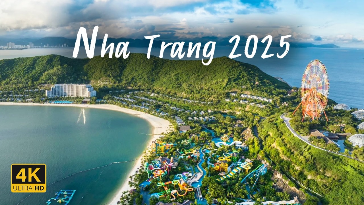 Nha Trang 2025 [4K Cinematic] – Toàn Cảnh Thành Phố Biển Xinh Đẹp