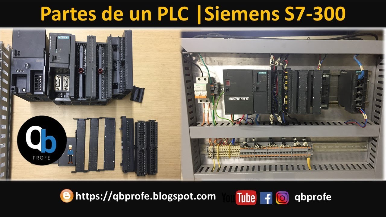 Que es un PLC y cuales son sus partes  | SIEMENS S7300  2019