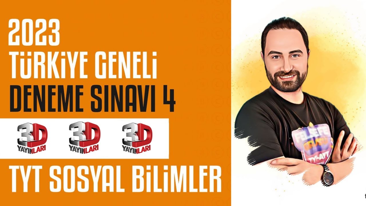 3D Türkiye Geneli Deneme Sınavı 4  TYT Felsefe Sorularının Çözümü