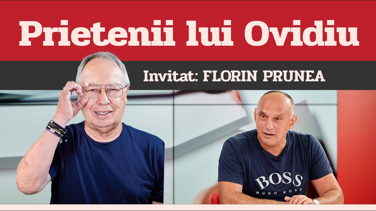 FLORIN PRUNEA, invitat la Prietenii lui Ovidiu » EDIȚIA INTEGRALĂ (episodul 34)