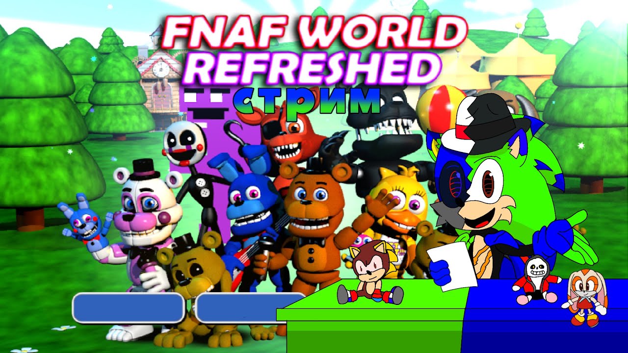 Проходим FNaF World : Refreshed