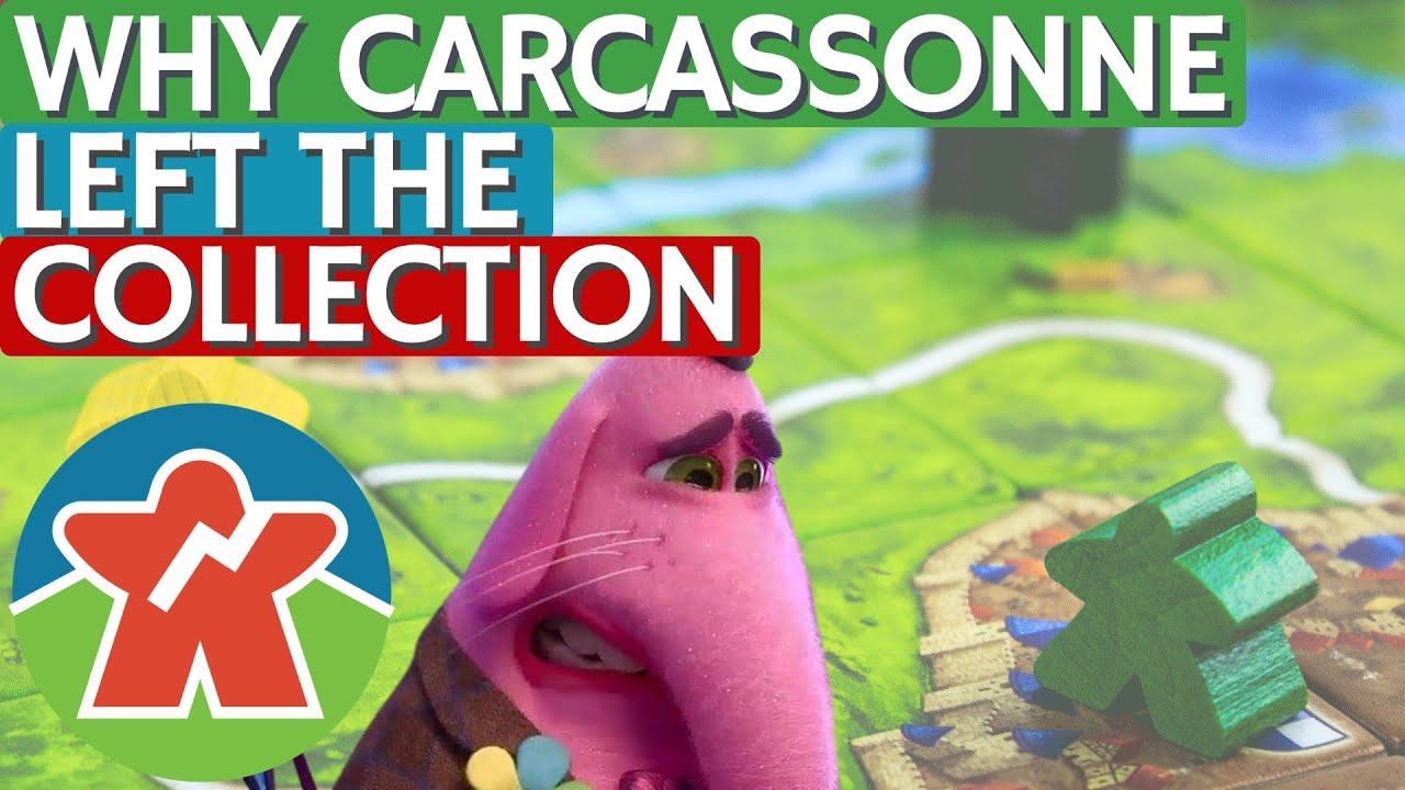 Why Carcassonne Has Left My Collection - Board Game Cull