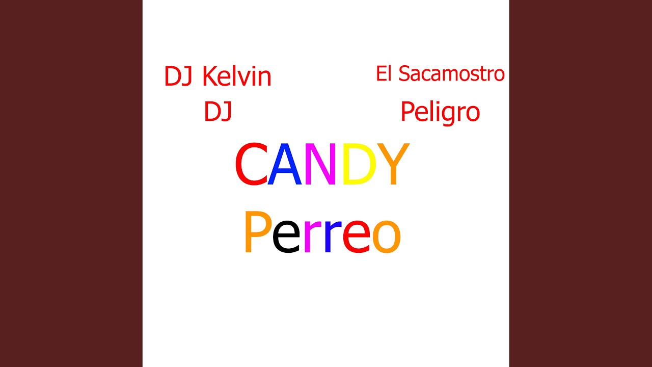 Candy Perreo