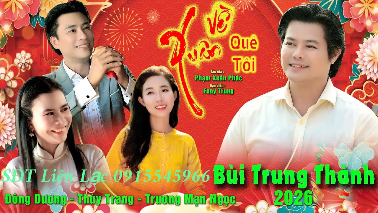MV/ MỚI LẠ HẤP DẪN/XUÂN VỀ QUÊ TÔI/BÙI TRUNG THÀNH#