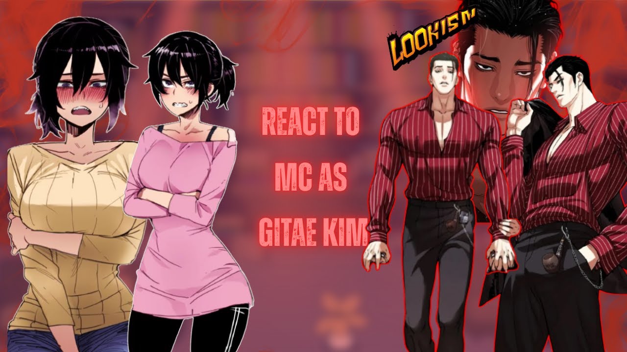 Korean Girl in America react to Mc as Gitae Kim ||Lookism|| - Gacha React | 🇺🇸
