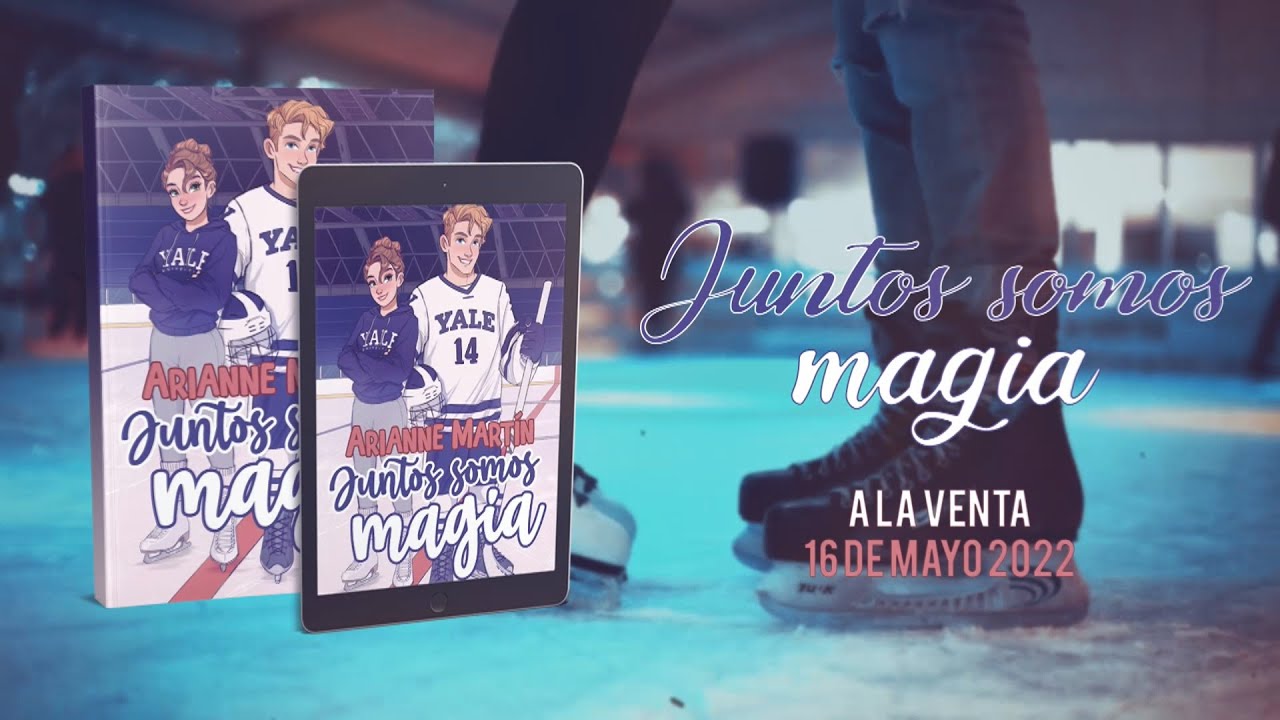 Juntos somos magia booktrailer | Arianne Mart&iacute;n