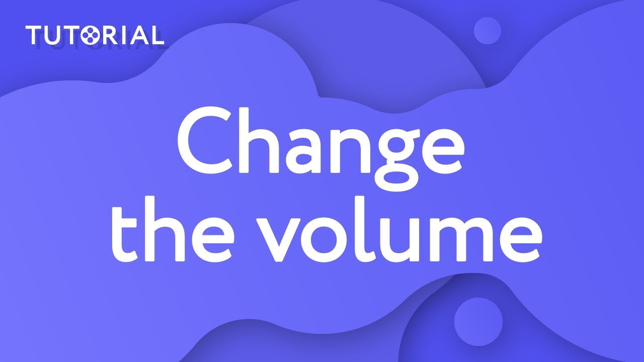 How to CHANGE THE VOLUME in a video | audio editing (Movavi Video Editor 15)