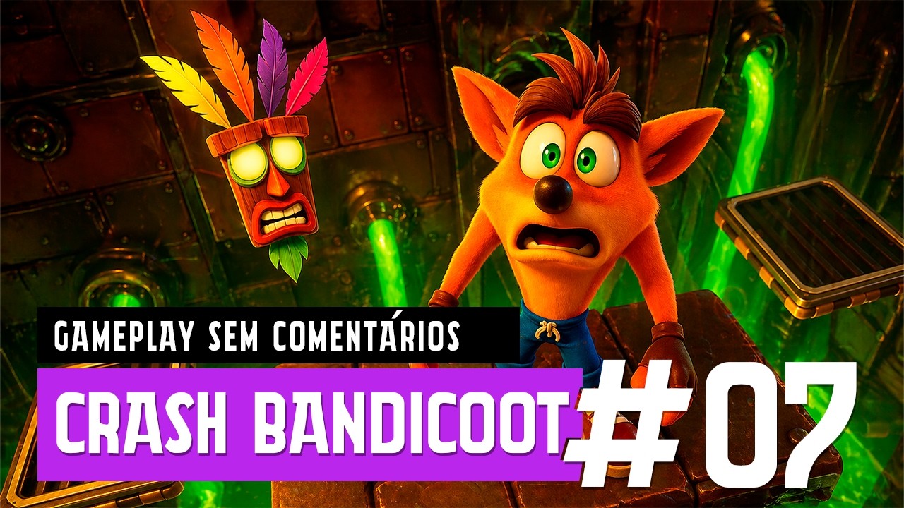 PC STEAM Crash Bandicoot™ N  Sane Trilogy  DUBLADO PTBR   Gameplay Completa sem Comentários #07