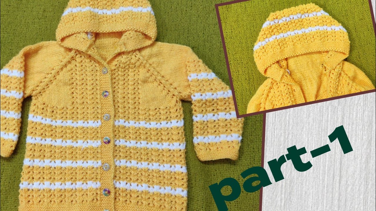 (P-1) बेहद खूबसूरत❤️हुडी वाला बेबी स्वेटर/2 to 3 year baby sweater full tutorial #babysweater