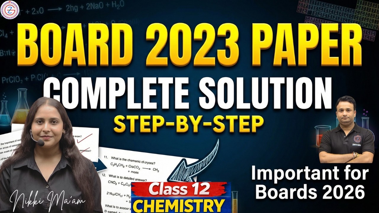 CBSE Class 12 Chemistry Board Paper 2022-23 DETAILED SOLUTION 🔥 | 12th Board Exam Preparation