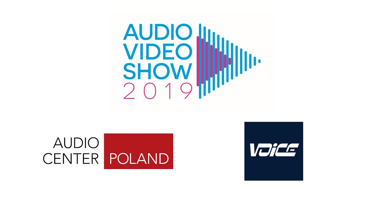Audio Video Show 2019 - Relacja dystrybutora Audio Center Poland oraz Voice AVS2020