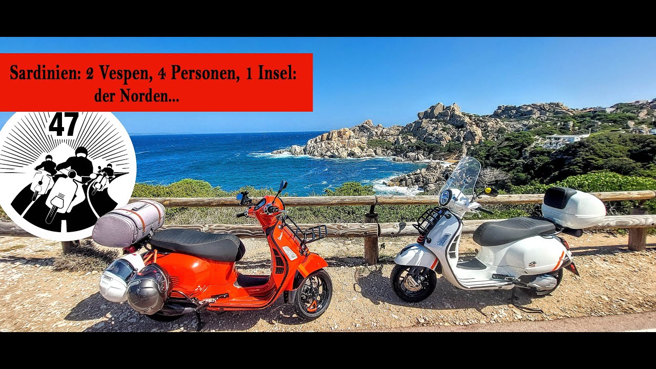 Sardinien: 4 Personen, 2 Vespen, 1 Insel - der Norden...