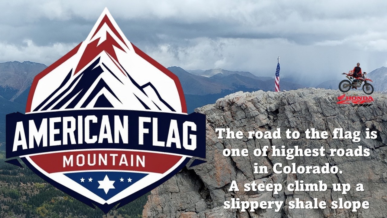 American Flag Mountain I A Honda CRF230F that goes Up must come Down