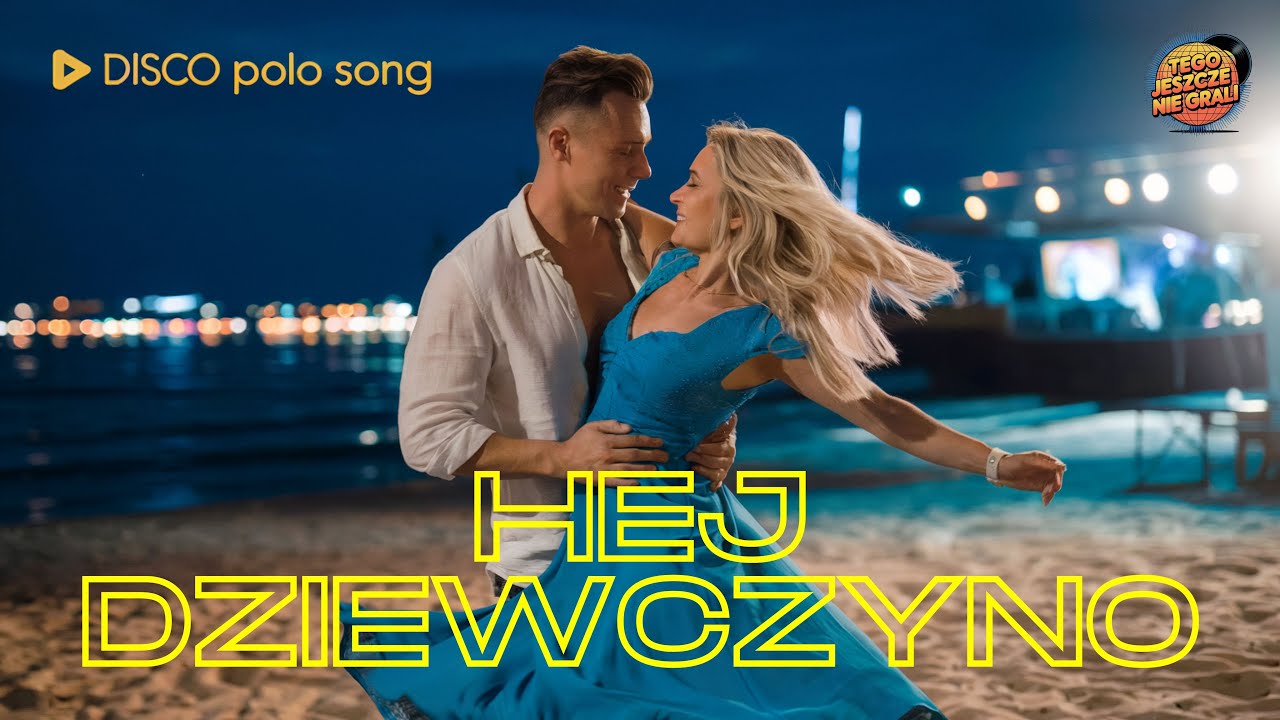 [Tego jeszcze nie grali] Hej Dziewczyno – Zatańcz Ze Mną! (Music video)