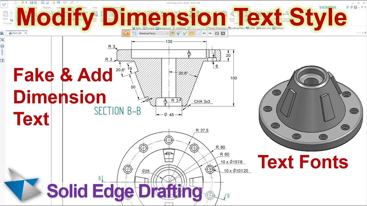 Solid Edge Drafting #5 | Modify Dimension Text Styles, Fake (Override), Fonts, Add Text & Symbols