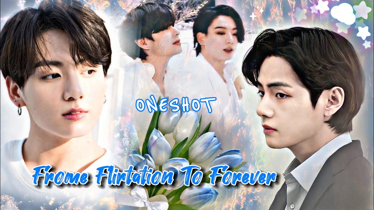 Frome Flirtation To Forever 🎀🐇🧸 taekook ONESHOT Love story #taekook #bts