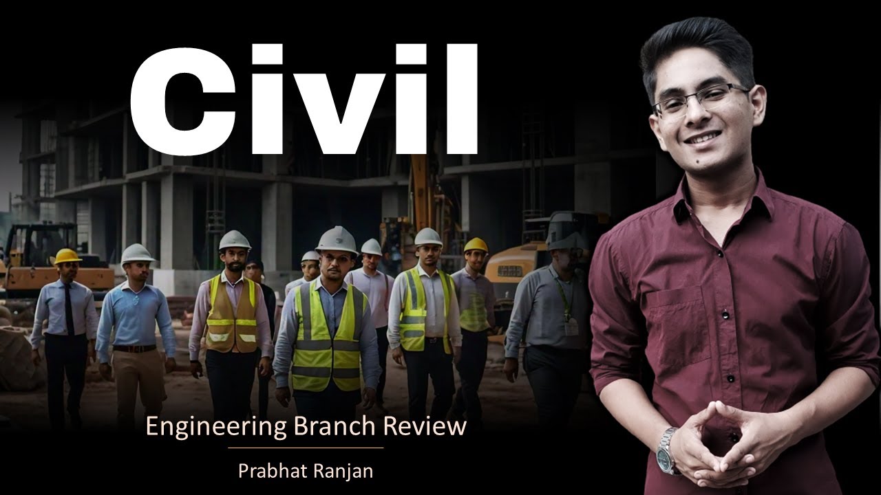 Civil engineering - Branch review | study, job, salary, future scope