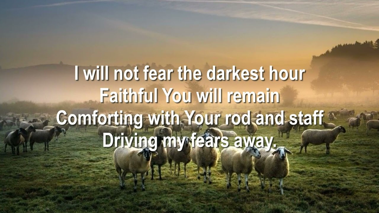 Jesus the Shepherd of My Soul - Psalm 23