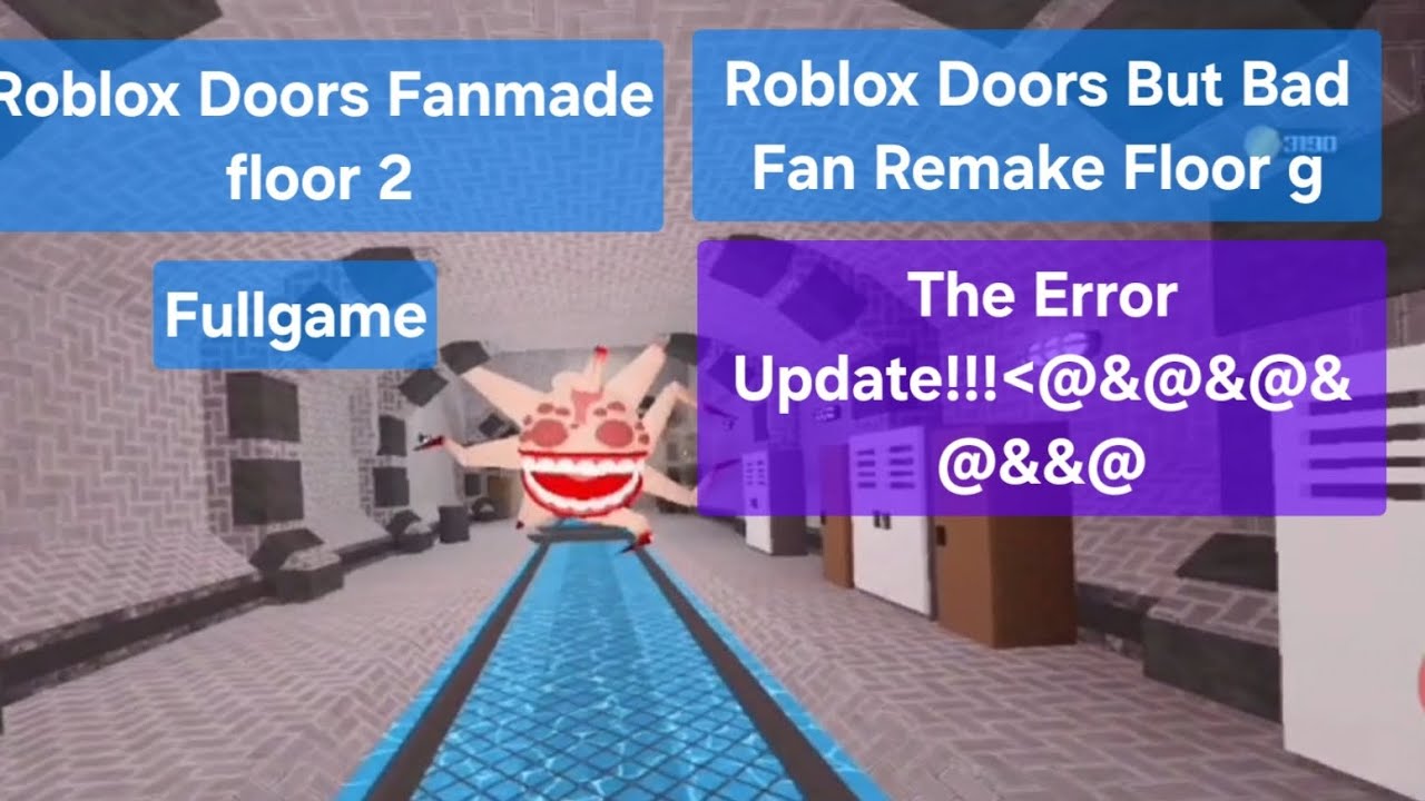 Roblox Doors But Bad Fan Remake Floor G Error update fullwalkthrough...... Part 2..
